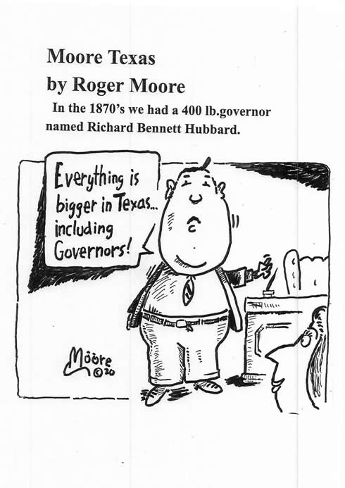 Texas' 400 lb. governor; Texas history cartoon