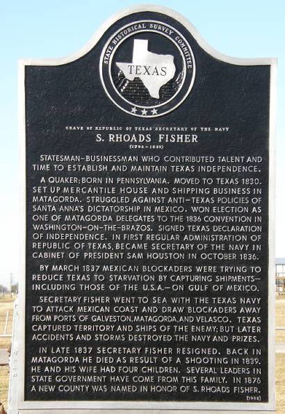 Samuel Rhoads Fisher Historical Marker, Matagorda, Tx